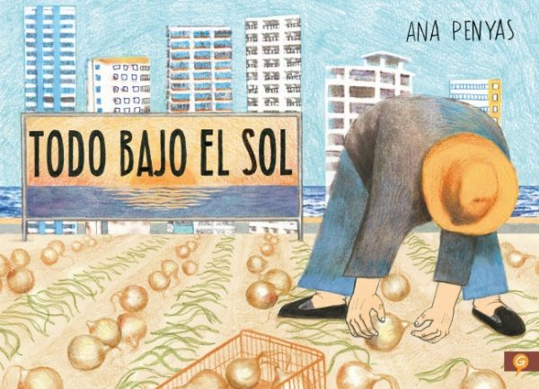 Todo bajo el sol   Graphic Novel Spanisch   Ana Penyas Online-Schn?ppchen